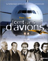 "cent-ans d'avions" Yves Marc