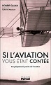 "Si l'Aviation vous était contée" Robert galan