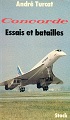 "concorde essais et batailles" TURCAT26 mai 1977