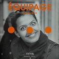"Equipage - Portrait intime" - 2005
