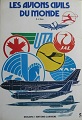 "Les Avions civils du Monde" - R.J. Roux
