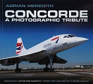 "Concorde - A Photographic tribute" - Adrian Meredith 