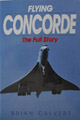 "Flying Concorde" - Brian Calvert