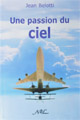 Belotti "Une passion du Ciel"