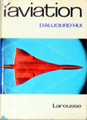 L'aviation d'aujourdhui LAROUSSE