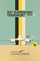 "SST Supersonic Transport Concorde"