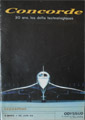 Concorde 30 ans, les défits technologiques